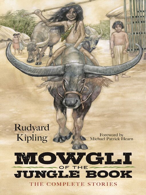 Title details for Mowgli of the Jungle Book: the Complete Stories by Rudyard Kipling - Available